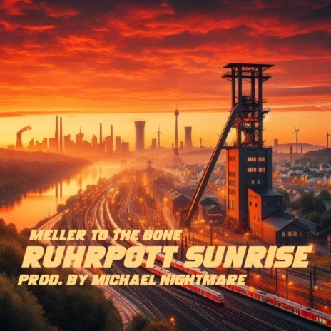 Ruhrpott Sunrise ft. Michael Nightmare