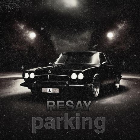 parking | Boomplay Music