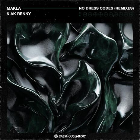 No Dress Code (Alex Martin & Danth Remix) ft. AK RENNY, Alex Martin & Danth | Boomplay Music