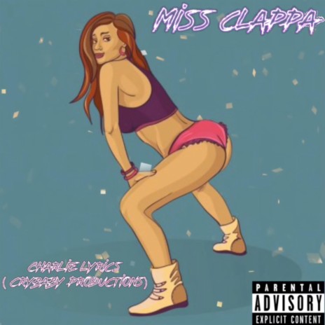 Miss Clappa | Boomplay Music
