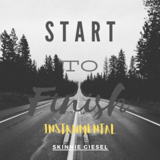 Start to Finish (Instrumental)