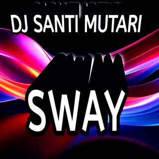 Sway