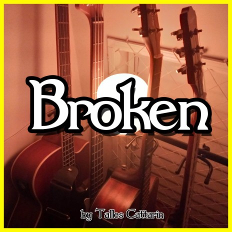 Broken | Boomplay Music