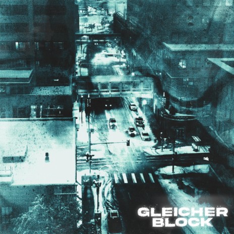 Gleicher Block ft. lash597 | Boomplay Music