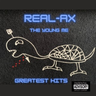 REAL-AX (THE YOUNG ME)