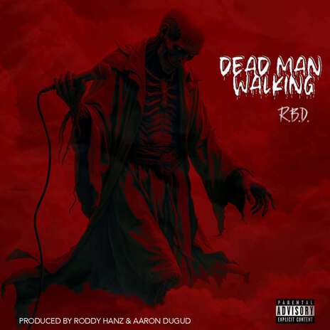 Dead Man Walking | Boomplay Music