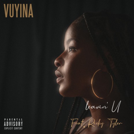 Leavin' U ft. Ricky Tyler | Boomplay Music