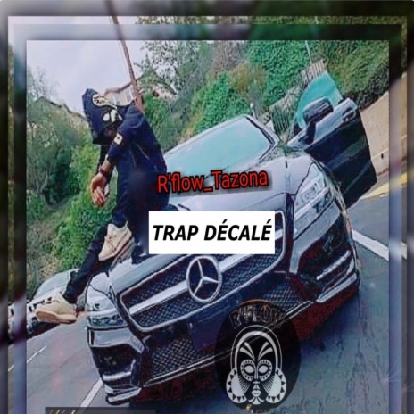 Trap décalé | Boomplay Music