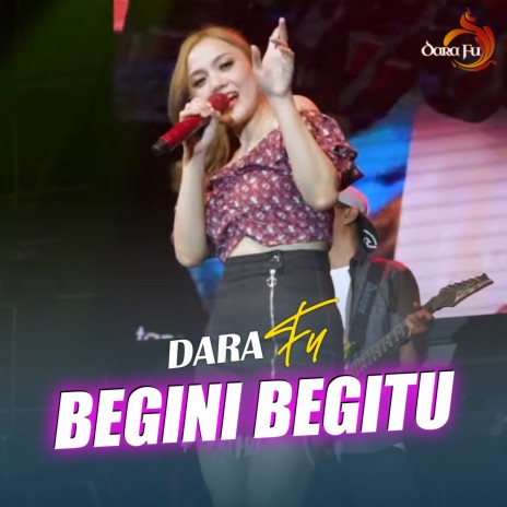 Begini Begitu | Boomplay Music