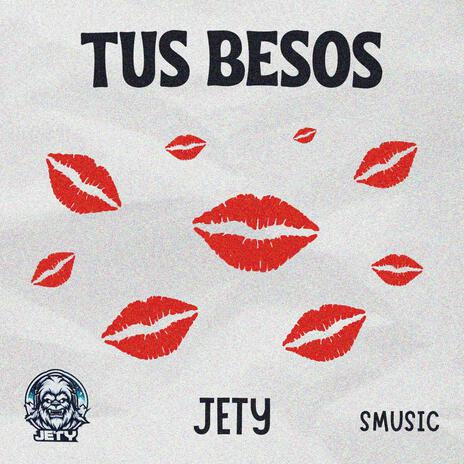 TUS BESOS | Boomplay Music