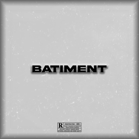 BATIMENT | Boomplay Music