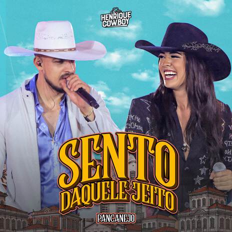 Sento Daquele Jeito ft. Banda Pancanejo | Boomplay Music