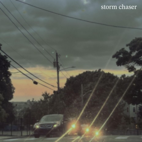 storm chaser | Boomplay Music