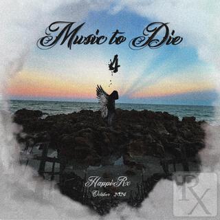 Music To Die 4