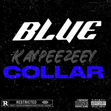 Blue Collar | Boomplay Music