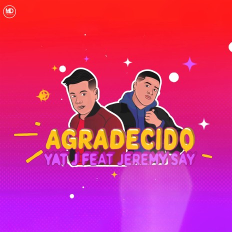 Agradecido ft. Jeremy Say | Boomplay Music