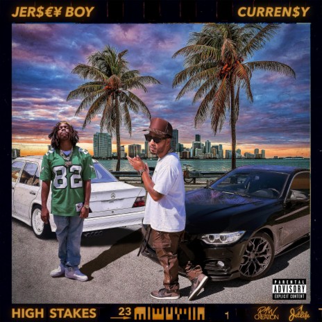 HIGH STAKES ft. Curren$y