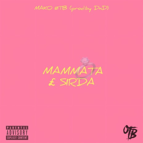 Mammata&Sirda ft. DnD Records | Boomplay Music