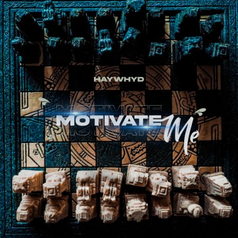 Motivate Me | Boomplay Music