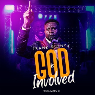 God Is Involved lyrics | Boomplay Music