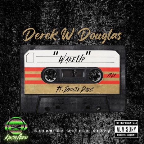 Wake Up ft. Deonte Davis | Boomplay Music