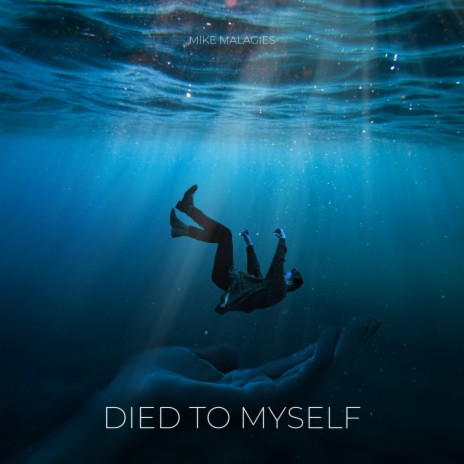 Died to Myself | Boomplay Music
