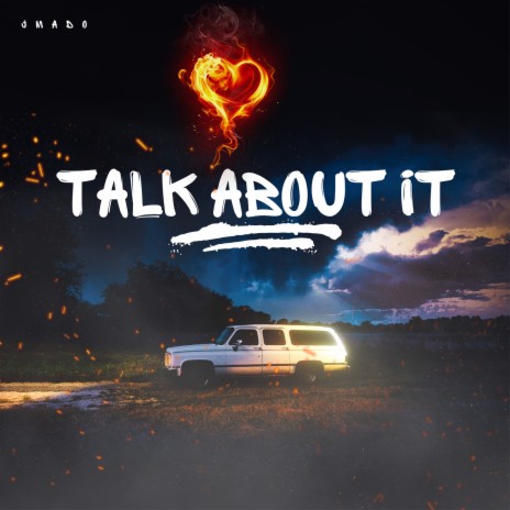 Talk About It | Boomplay Music