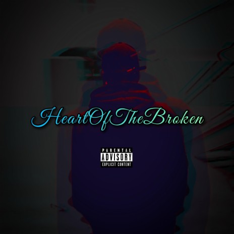 HeartOfTheBroken | Boomplay Music