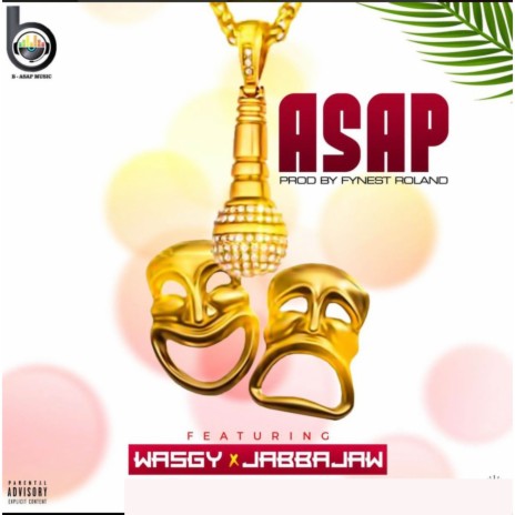 ASAP ft. Jabba jaw | Boomplay Music