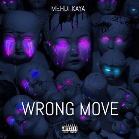 wrong move | Boomplay Music