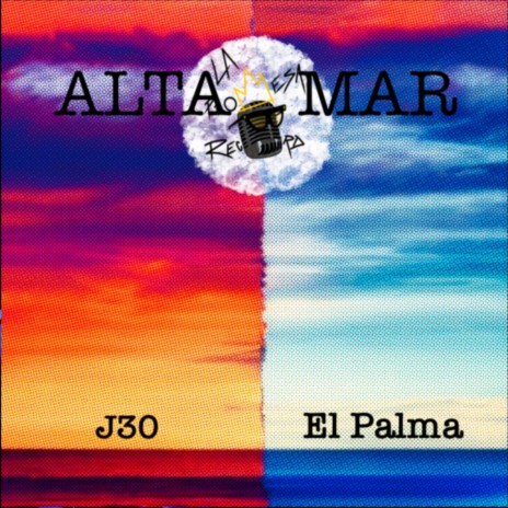 Alta mar ft. El Palma | Boomplay Music