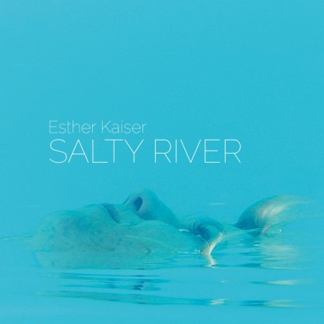 Salty River | Boomplay Music