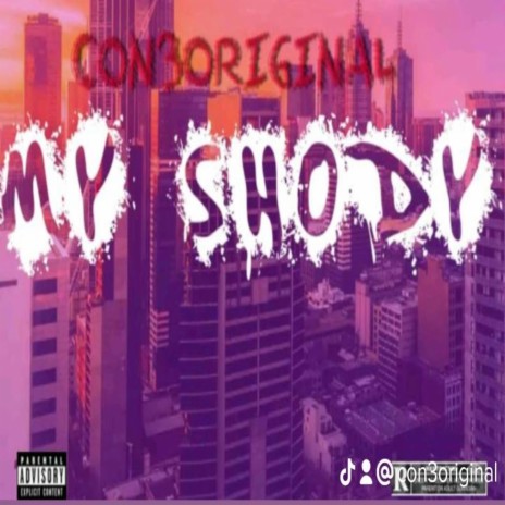MY SHODY | Boomplay Music