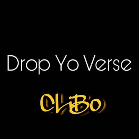 Drop Yo Verse | Boomplay Music