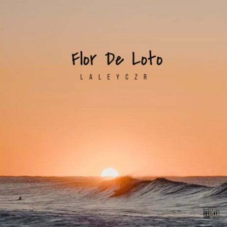 Flor de Loto | Boomplay Music