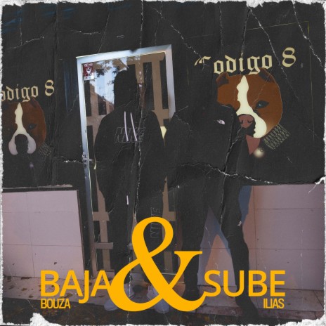Baja y Sube ft. BOUZA | Boomplay Music