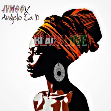 BLACK LOVE ft. Angelo La D | Boomplay Music