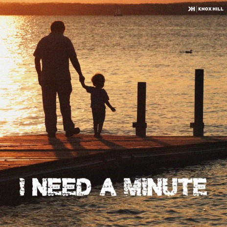 I Need a Minute ft. McGwire | Boomplay Music