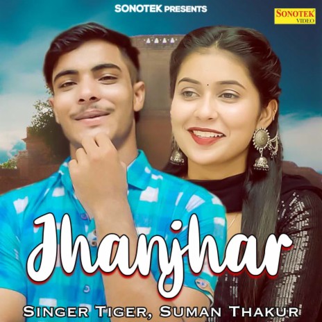 Jhanjhar ft. Suman Thakur | Boomplay Music