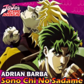 Download Adri n Barba album songs Sono Chi no Sadame From JoJo s