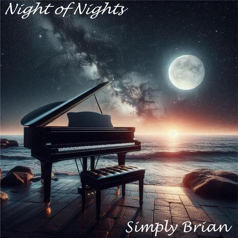 Night of Nights | Boomplay Music