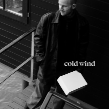 cold wind | Boomplay Music