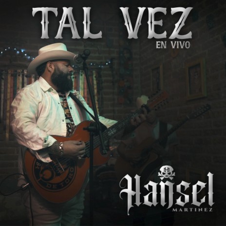 Tal Vez (En Vivo) | Boomplay Music