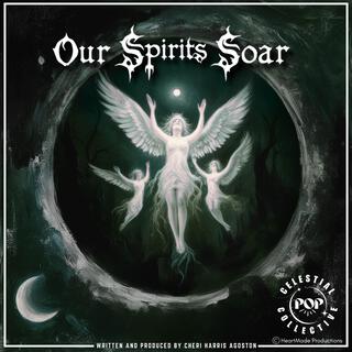 Our Spirits Soar