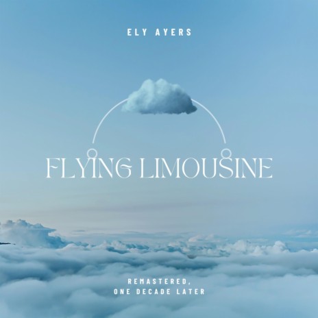 flying limousine (remastered, one decade later) | Boomplay Music