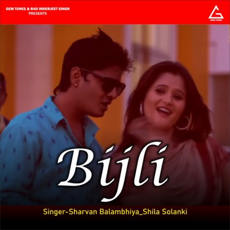 Bijli ft. Shila Solanki