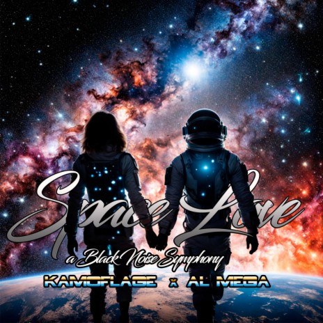 Black Noise Symphony/Space Love ft. Al Mega | Boomplay Music