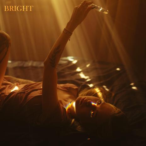 Bright | Boomplay Music