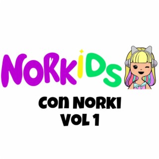 Norkids con Norki vol. 1