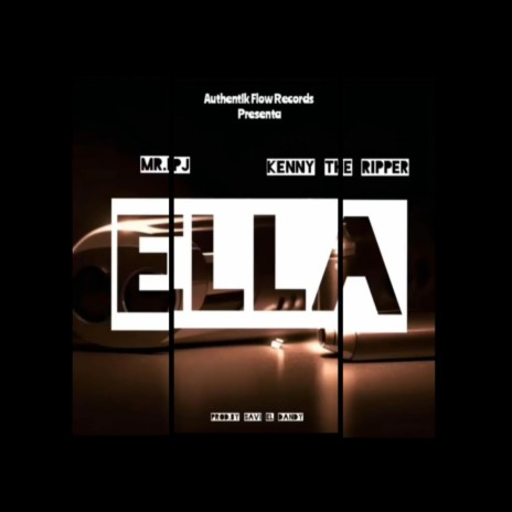 ELLA ft. Kenny The Ripper | Boomplay Music